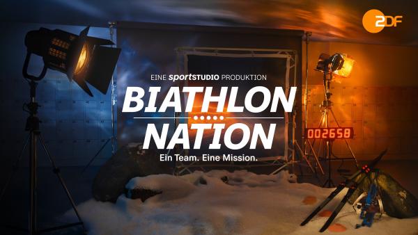 Biathlon Nation Ein Team. Eine Mission.