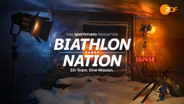 Biathlon Nation Ein Team. Eine Mission. Biathlon Nation Ein Team. Eine Mission.