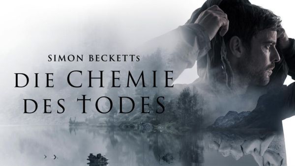 Simon Becketts: Die Chemie des Todes