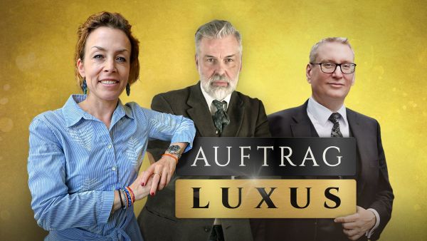 Auftrag Luxus