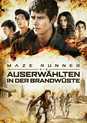 Maze Runner - Die Auserwählten in der Brandwüste