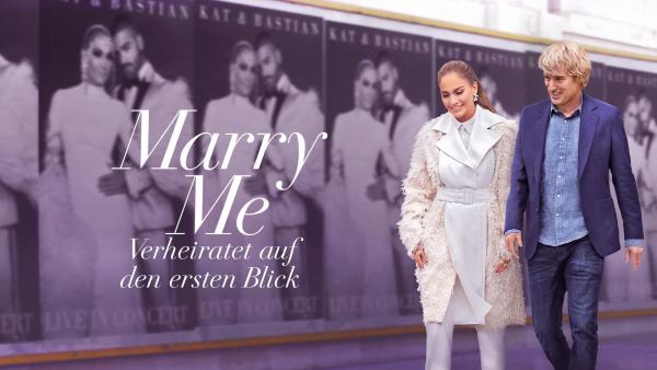 Marry Me - Verheiratet auf den ersten Blick