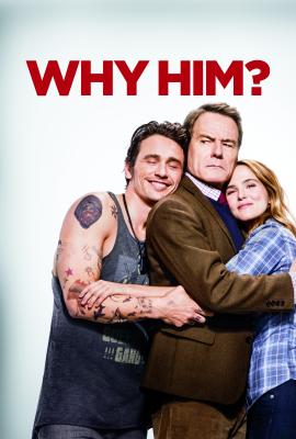 Why Him?