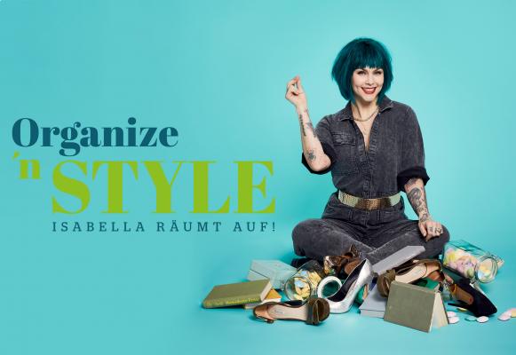 Organize 'n Style - Isabella räumt auf!