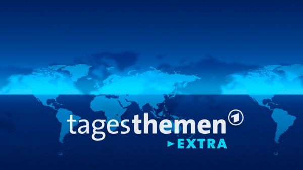 Tagesthemen extra