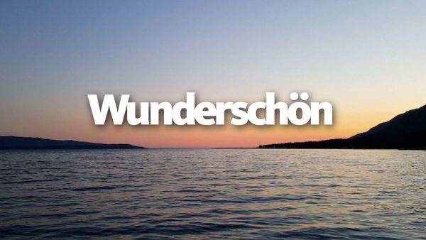 Wunderschön!