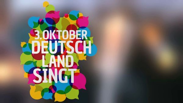 3. Oktober - Deutschland singt und klingt 2024