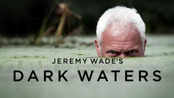 Dark Waters mit Jeremy Wade