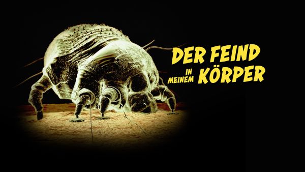 Der Feind in meinem Körper